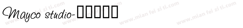 Mayco studio字体转换